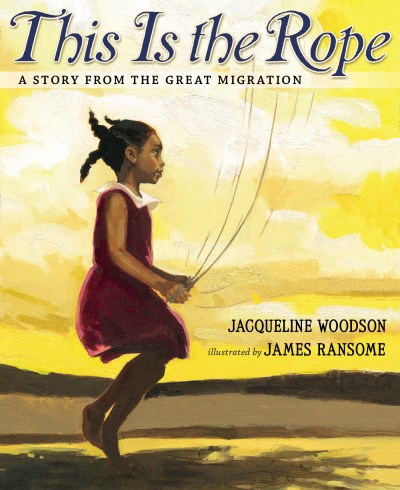 Jacqueline Woodson/This Is the Rope@A Story from the Great Migration